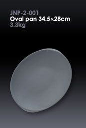 JNP-2-001/Oval pan 34.5x28cm/3.3kg